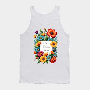 Floral Best Mom Ever Tank Top